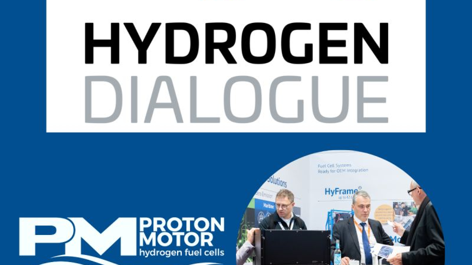 Proton Motor_Hydrogen Dialogue 2023